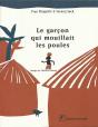 Le Garçon Qui Mouillait Les Poules - Preview