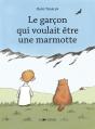 Le Garçon Qui Voulait Être Une Marmotte - Preview