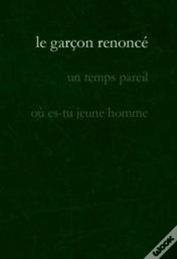 Capa do artigo Le Garçon Renoncé (2e Édition)