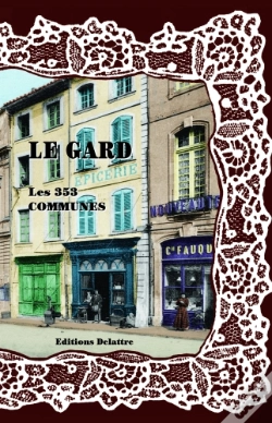 Capa do artigo Le Gard, Les 353 Communes