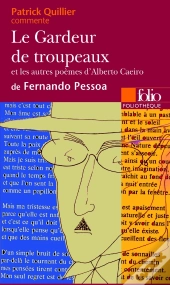 Le Gardeur De Troupeaux Et Les Autres Poèmes D'Alberto Caeiro, De Fernando Pessoa (Essai Et Dossier)