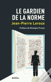 Le Gardien De La Norme