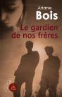 Le Gardien De Nos Freres - Preview