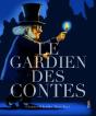 Le Gardien Des Contes - Preview