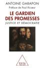 Le Gardien Des Promesses : Justice Et Démocratie - Preview