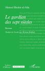 Le Gardien Des Sept Siècles - Preview