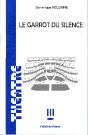 Le Garrot Du Silence - Preview