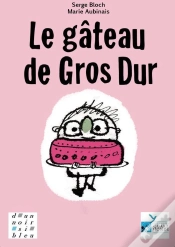 Capa do artigo Le Gateau De Gros Dur