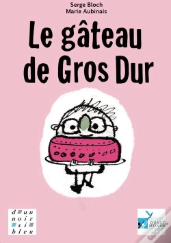 Capa do artigo Le Gateau De Gros Dur