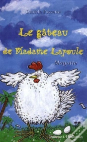 Capa do artigo Le Gâteau De Madame Lapoule : Mayotte