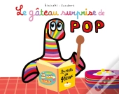 Le Gâteau Surprise De Pop