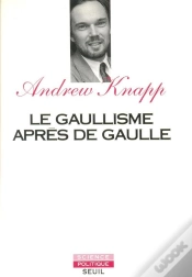 Capa do artigo Le Gaullisme Apres De Gaulle