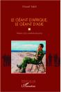 Le Géant D'Afrique, Le Géant D'Asie ; Histoire D'Un Combat Méconnu - Preview