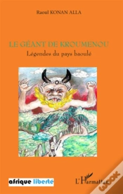 Capa do artigo Le Géant De Kroumenou ; Légendes Du Pays Baoulé