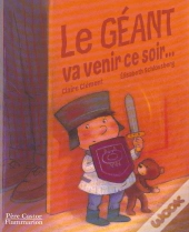Le Geant Va Venir Ce Soir