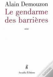 Le Gendarme Des Barrières