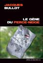 Le Gène Du Perce Neige - Preview