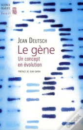 Le Gène ; Un Concept En Évolution