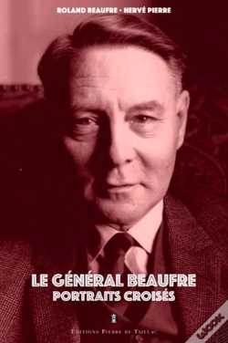 Capa do artigo Le Général Beaufre, Portraits Croisés
