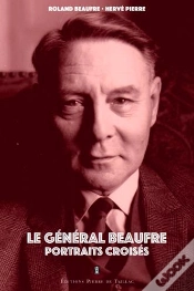 Capa do artigo Le Général Beaufre, Portraits Croisés