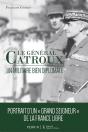 Le Général Catroux : Un Militaire Bien Diplomate - Preview