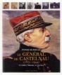 Le General De Castelnau - Le Soldat, L'Homme, Le Chretien - Preview