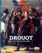 Le General Drouot, Le Sage De La Grande Armee - Preview