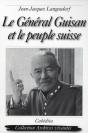 Le Général Guisan Et Le Peuple Suisse - Preview