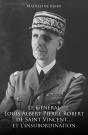 Le Général Louis Albert Pierre Robert De Saint-Vincent... Et L'Insubordination - Preview