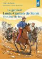 Le Général Louis-Gaston De Sonis : Une Ame De Feu - Preview