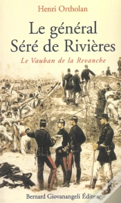Capa do artigo Le General Sere De Rivieres Le Vauban De La Revanche