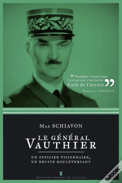 Capa do artigo Le Général Vauthier ; Un Officier Visionnaire, Une Destinée Tragique