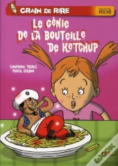 Le Génie De La Bouteille De Ketchup