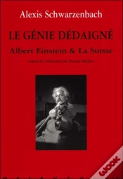 Capa do artigo Le Genie Dedaigne ; Albert Einstein Et La Suisse