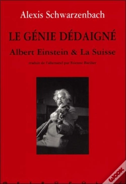 Capa do artigo Le Genie Dedaigne ; Albert Einstein Et La Suisse