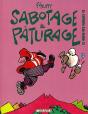 Le Génie Des Alpages Tome 11 : Sabotage Et Pâturage - Preview