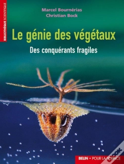 Capa do artigo Le Génie Des Végétaux : Des Conquérants Fragiles