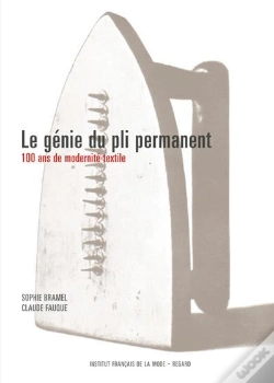 Capa do artigo Le Genie Du Pli Permanent ; 100 Ans De Modernite Textile