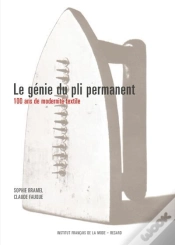 Capa do artigo Le Genie Du Pli Permanent ; 100 Ans De Modernite Textile