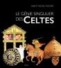 Le Génie Singulier Des Celtes - Preview