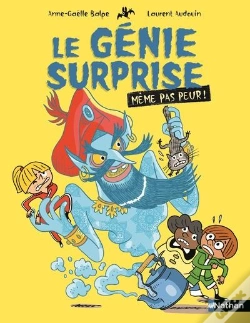 Capa do artigo Le Génie Surprise : Même Pas Peur !