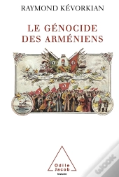 Le Génocide Des Arméniens