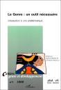 Le Genre : Un Outil Nécessaire ; Introduction À Une Problématique (Édition 2000) - Preview
