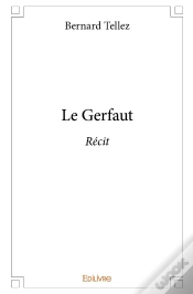 Capa do artigo Le Gerfaut : Récit