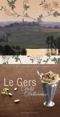 Le Gers : Délit Délicieux - Preview