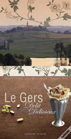 Capa do artigo Le Gers : Délit Délicieux