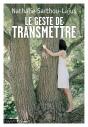 Le Geste De Transmettre - Preview