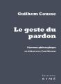Le Geste Du Pardon ; Parcours Philosophique En Débat Avec Paul Ricoeur - Preview