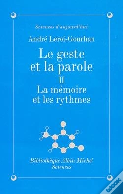 Capa do artigo Le Geste Et La Parole T.2 La Memoire Et Les Rythmes