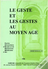 Le Geste Et Les Gestes Au Moyen Age
